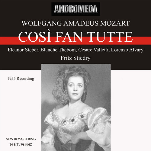 Mozart / Valletti: Cosi Fan Tutte