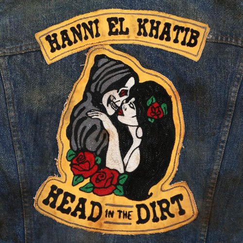 El Khatib, Hanni: Head in the Dirt