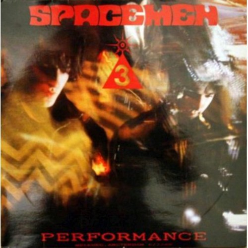 Spacemen 3: Performance