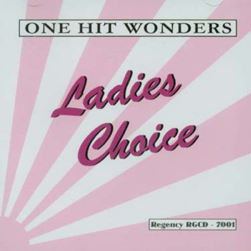 One Hit Wonders-Lady's Choice (29 Cuts) / Various: One Hit Wonders-Lady's Choice (29 Cuts)