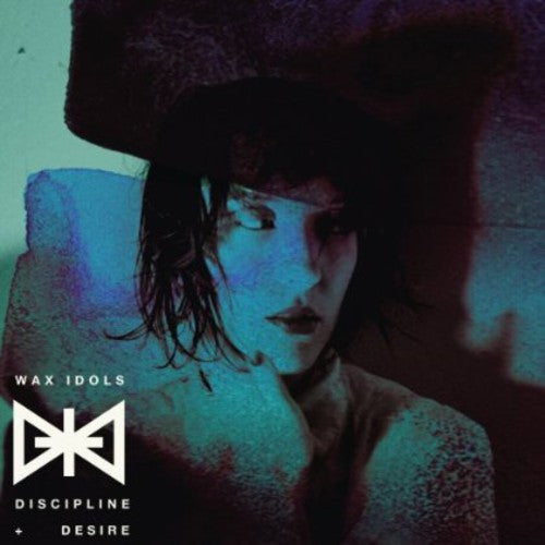 Wax Idols: Discipline & Desire