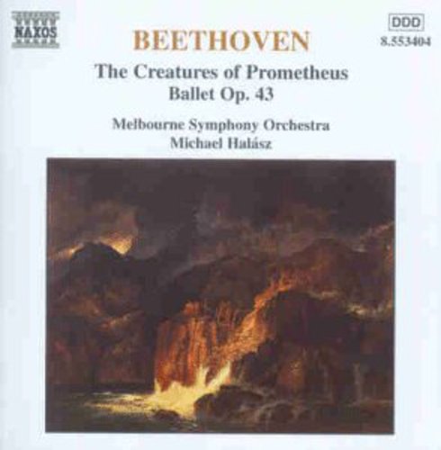 Beethoven / Halasz: Creatures of Prometheus