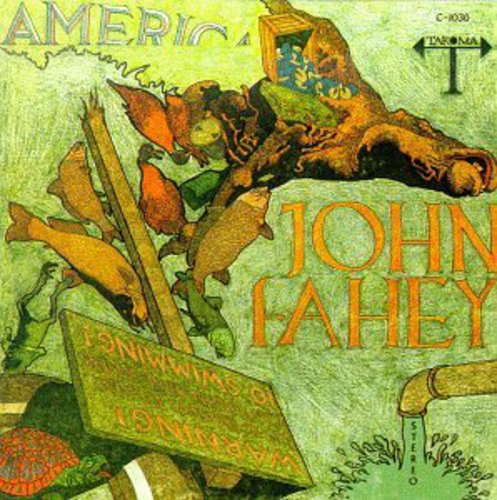 Fahey, John: America