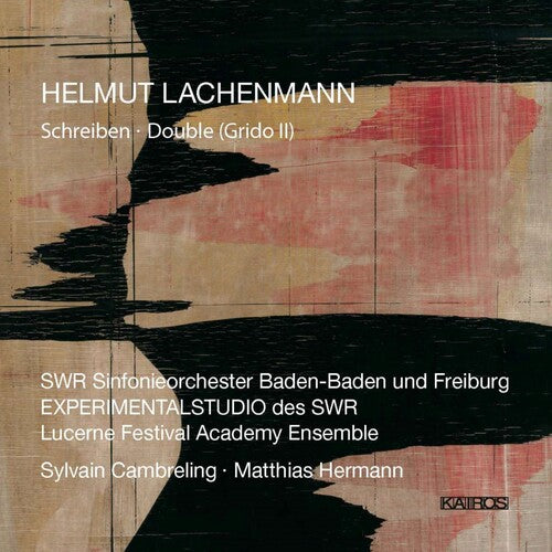 Lachenmann / Swr So Baden-Baden & Freiburg: Schreiben Double (Grido II)