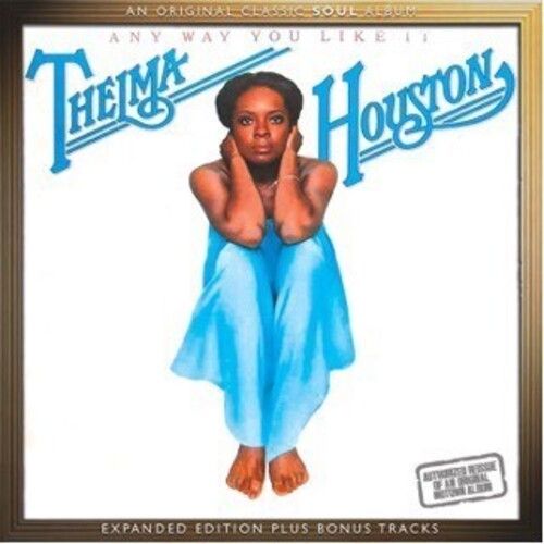 Houston, Thelma: Any Way You Like It: Expanded Edition