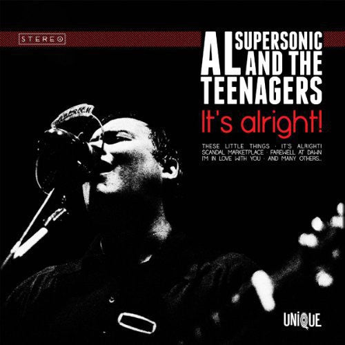 Al Supersonic & the Teenagers: It's Alright