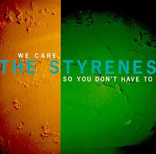 Styrenes: We Care So You Don't Have to
