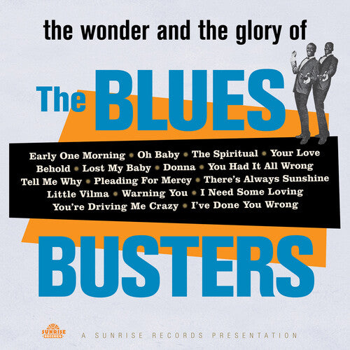 Blues Busters: Wonder & Glory of the Blues Busters