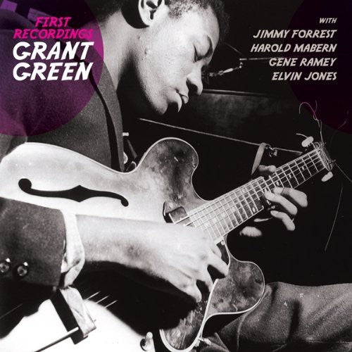 Green, Grant: First Recordings