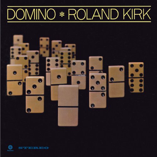 Kirk, Roland: Domino