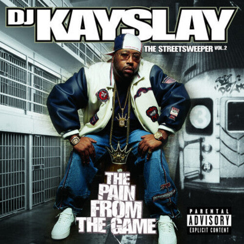 DJ Kayslay: Streetsweeper, Vol. 2: The Pain From The Game