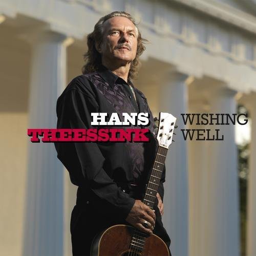 Theessink, Hans: Wishing Well