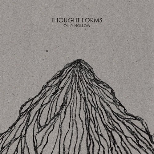 Thought Forms: Only Hollow