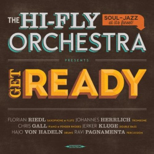 Hi-Fly Orchestra: Get Ready