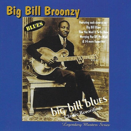 Broonzy, Big Bill: Big Bill Blues