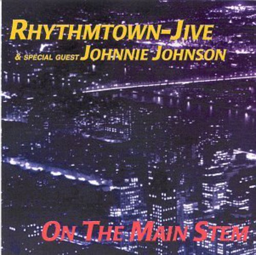 Rhythmtown Jive: On the Main Stem