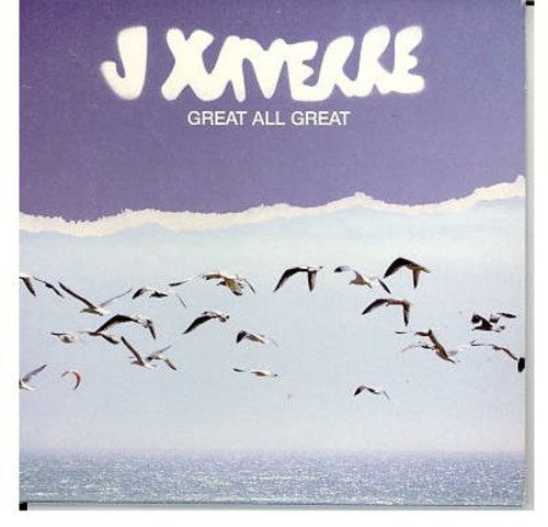 Xaverre, J: Great All Great