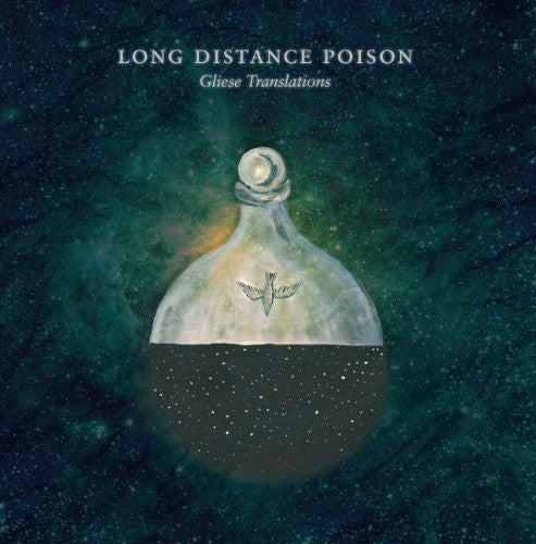 Long Distance Poison: Gliese Translations