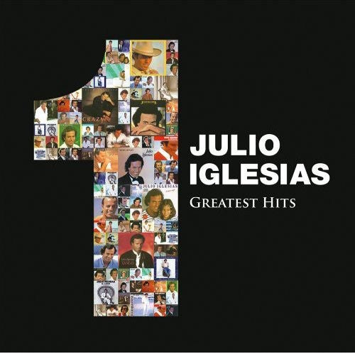 Iglesias, Julio: 1: Greatest Hits
