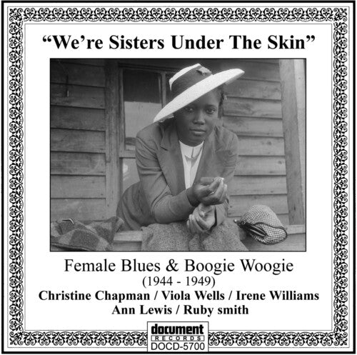 We're Sisters Under the Skin: Female Blues / Var: We're Sisters Under the Skin