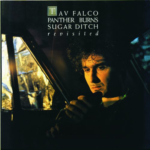 Falco, Tav / Panther Burns: Sugar Ditch Revisited/The Shake Rag