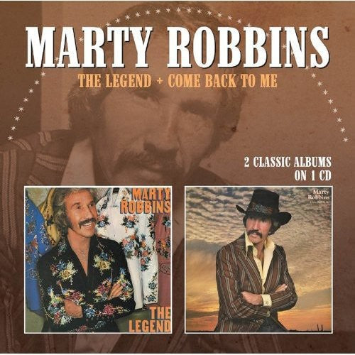 Robbins, Marty: Legend / Come Back to Me