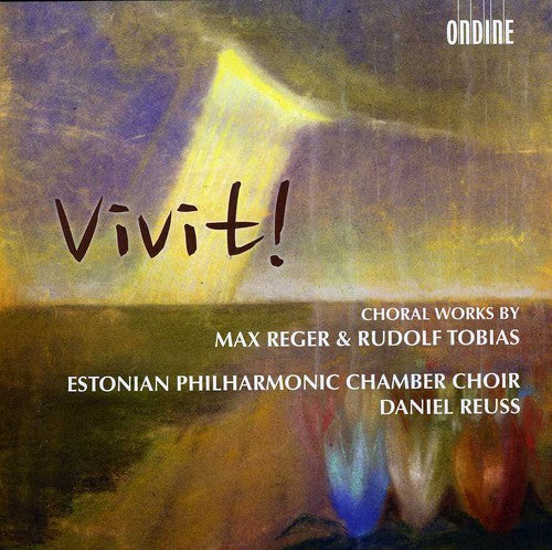 Reger / Estonian Philharmonic Chamber Choir: Vivit