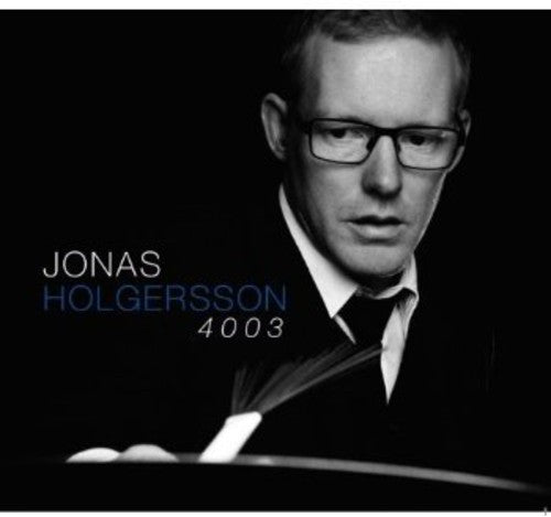 Holgersson, Jonas / Landaeus, Mathias / Aman, Johnny: 4003