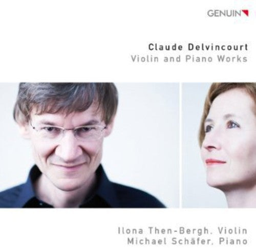 Delvincourt / Schaefer / Then-Bergh: Violin & Piano Works