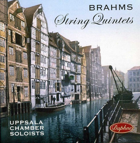 Brahms / Uppsala Chamber Soloists: String Quintets