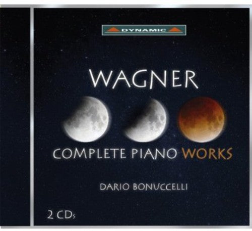 Wagner / Bonuccelli, Dario: Complete Piano Works