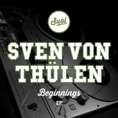 Von Thlen, Sven: Beginnings