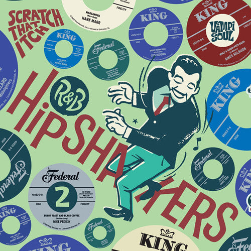 R&B Hipshakers 2: Scratch That Itch / Var: R&B Hipshakers Vol. 2: Scratch That Itch