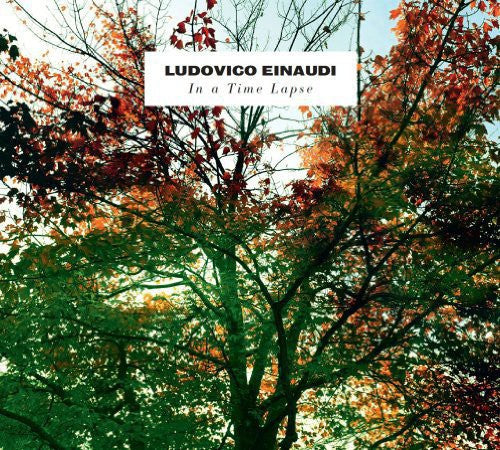 Einaudi, Ludovico: In a Time Lapse