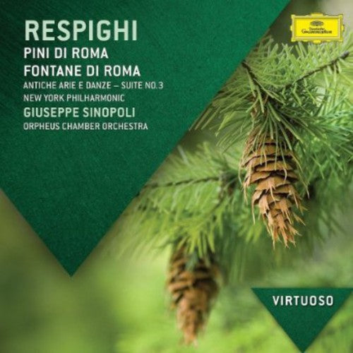 Sinopoli, Giuseppe/New York Philharmonic: Virtuoso-Respighi: Pini Di Roma Fontane Di Roma