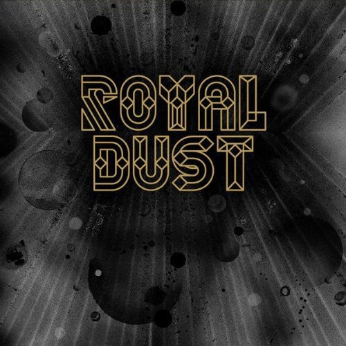 Royal Dust: Royal Dust