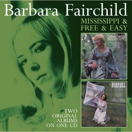 Fairchild, Barbara: Mississippi/Free & Easy (2 on 1)