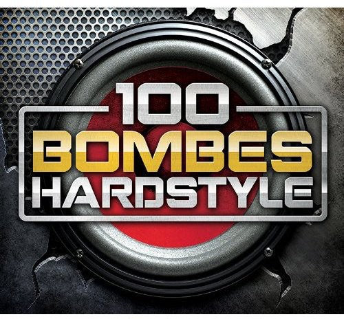 100 Bombes Hardstyle: 100 Bombes Hardstyle