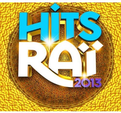 Hits Rai 2013: Hits Rai 2013