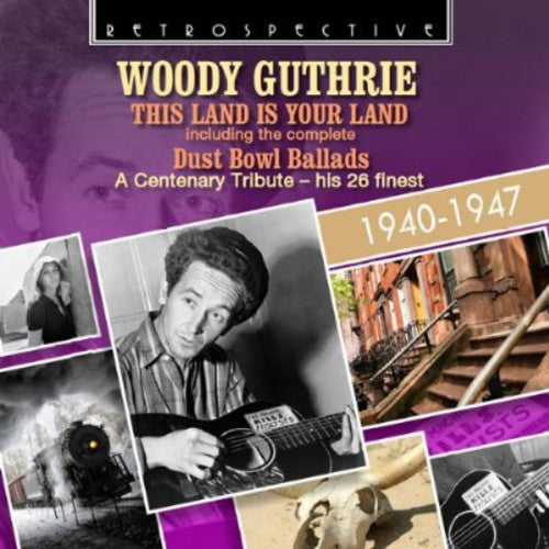 Guthrie, Woody: This Land Is Your Land
