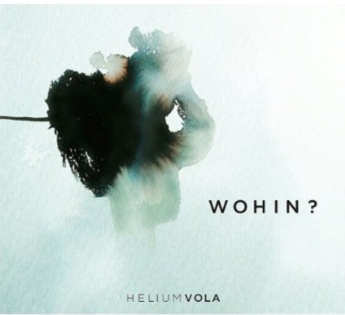 Helium Vola: Wohin?