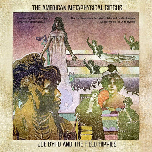 Byrd, Joe: American Metaphysical Circus: Remastered Edition