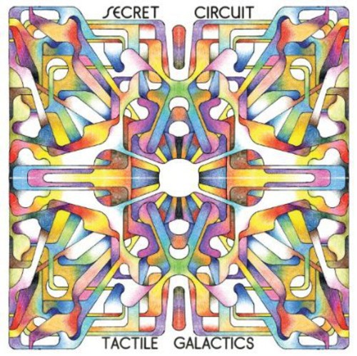 Secret Circuit: Tactile Galactics