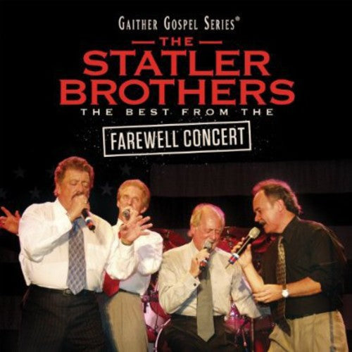 Statler Brothers: The Best From The Farewell Concert