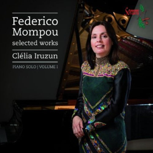 Mompou / Iruzun: Piano Music 1