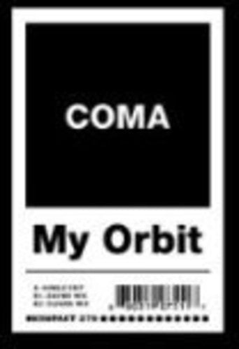 Coma: My Orbit
