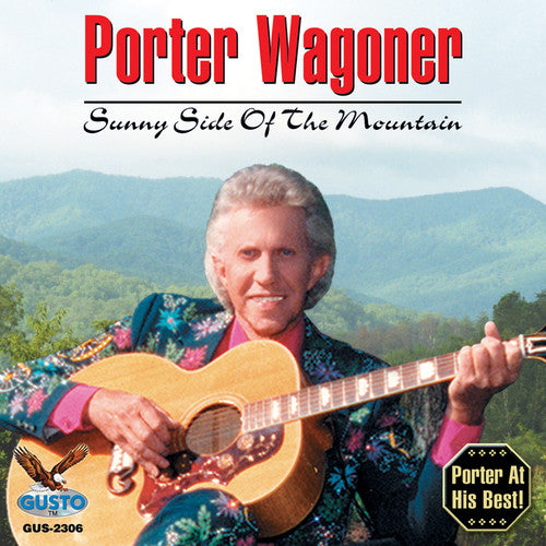 Wagoner, Porter: Sunny Side of the Mountain