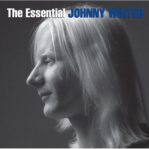 Winter, Johnny: The Essential Johnny Winter