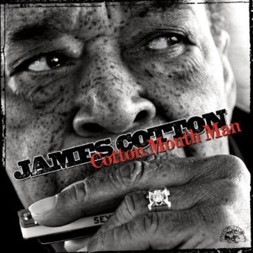 Cotton, James: Cotton Mouth Man