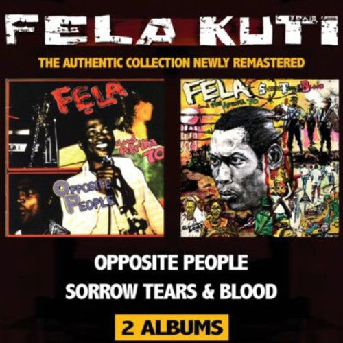 Kuti, Fela: Opposite People / Sorrow Tears & Blood